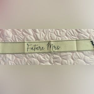 Mud pie canvas Future Mrs sash, wore once. Very cute and sturdy.